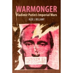 Warmonger: Vladimir Putin's Imperial Wars
