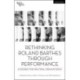 Rethinking Roland Barthes Through Performance: A Desire for Neutral Dramaturgy