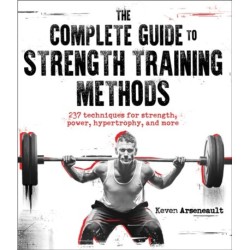 The Complete Guide to Strength Training Methods
