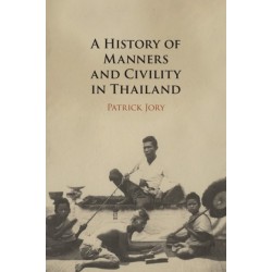 A History of Manners and Civility in Thailand