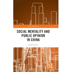 Social Mentality and Public Opinion in China