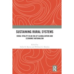 Sustaining Rural Systems: Rural Vitality in an Era of Globalization and Economic Nationalism