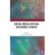 Social Media Critical Discourse Studies