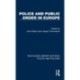 Police and Public Order in Europe