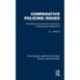 Comparative Policing Issues: The British and American Experience in International Perspective