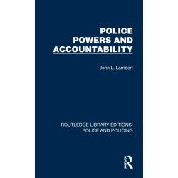 Police Powers and Accountability
