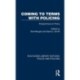 Coming to Terms with Policing: Perspectives on Policy
