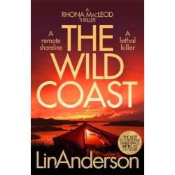 The Wild Coast: A Twisting Crime Novel That Grips Like a Vice Set in Scotland