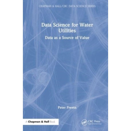 Data Science for Water Utilities: Data as a Source of Value