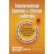 Transformational Coaching for Effective Leadership: Implementing Sustainable Change through Shifting Paradigms