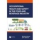 Occupational Health and Safety in the Food and Beverage Industry