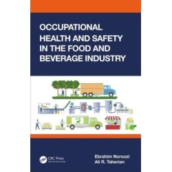 Occupational Health and Safety in the Food and Beverage Industry