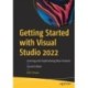 Getting Started with Visual Studio 2022: Learning and Implementing New Features