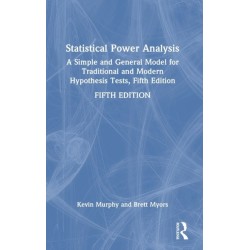 Statistical Power Analysis: A Simple and General Model for Traditional and Modern Hypothesis Tests, Fifth Edition