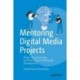 Mentoring Digital Media Projects: Project-Based Learning and Teaching for Professional Development
