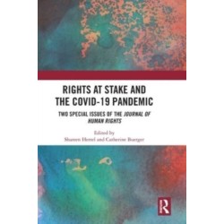 Rights at Stake and the COVID-19 Pandemic: Two Special Issues of the Journal of Human Rights