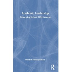 Academic Leadership: Enhancing School Effectiveness