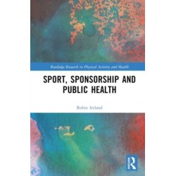 Sport, Sponsorship and Public Health