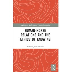 Human-Horse Relations and the Ethics of Knowing