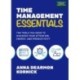 Time Management Essentials: The Tools You Need to Maximize Your Attention, Energy, and Productivity: The Tools You Need to Maximize Your Attention, Energy, and Productivity