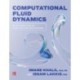 Computational Fluid Dynamics: An Introduction to Modeling and Applications: An Introduction to Modeling and Applications