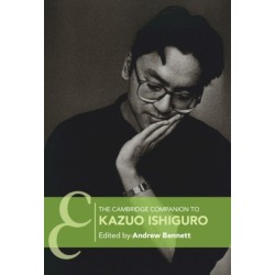 The Cambridge Companion to Kazuo Ishiguro