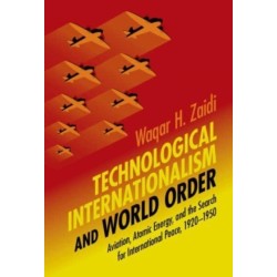 Technological Internationalism and World Order