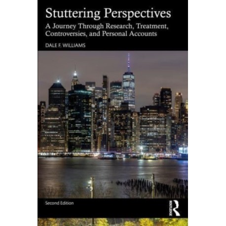 Stuttering Perspectives: A Journey Through Research, Treatment, Controversies, and Personal Accounts