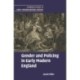 Gender and Policing in Early Modern England