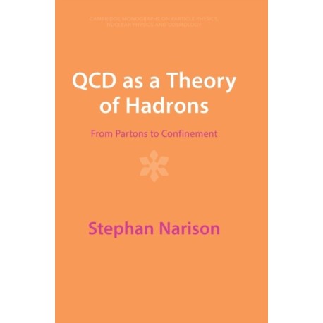 QCD as a Theory of Hadrons: From Partons to Confinement