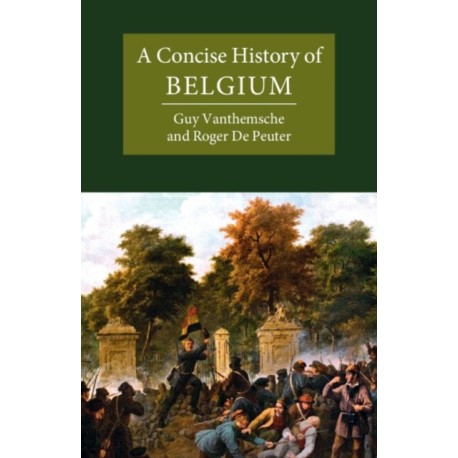 A Concise History of Belgium