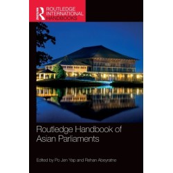Routledge Handbook of Asian Parliaments