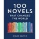 100 Novels That Changed the World