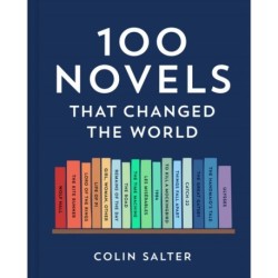 100 Novels That Changed the World