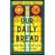 Our Daily Bread: From Argos to the Altar – a Priest's Story