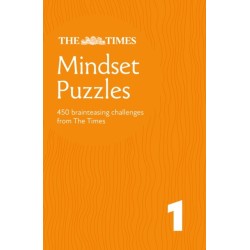 Times Mindset Puzzles Book 1: Put Your Solving Skills to the Test