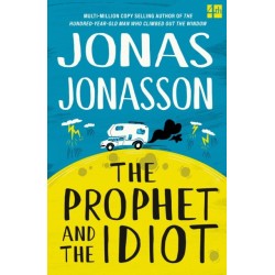 The Prophet and the Idiot