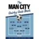 The Man City Quirky Quiz Book