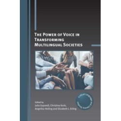 The Power of Voice in Transforming Multilingual Societies