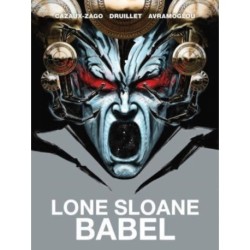 Lone Sloane: Babel
