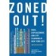 Zoned Out!: Race, Displacement, and City Planning in New York City, Revised Edition