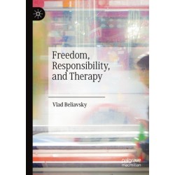 Freedom, Responsibility, and Therapy