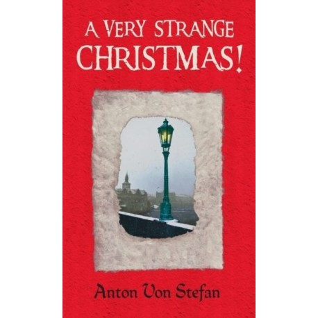 A Very Strange Christmas!