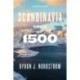 Scandinavia Since 1500: Second Edition