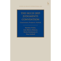 The HCCH 2019 Judgments Convention: Cornerstones, Prospects, Outlook