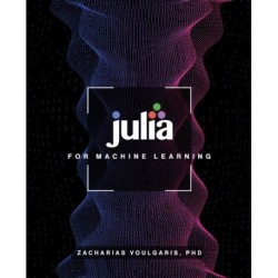 Julia for Machine Learning