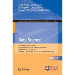 Data Science: 8th International Conference of Pioneering Computer Scientists, Engineers and Educators, ICPCSEE 2022, Chengdu, China, August 19–22, 2022, Proceedings, Part II