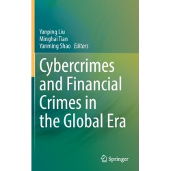 Cybercrimes and Financial Crimes in the Global Era