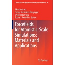 Forcefields for Atomistic-Scale Simulations: Materials and Applications