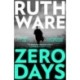 Zero Days: The deadly cat-and-mouse thriller from the international bestselling author
